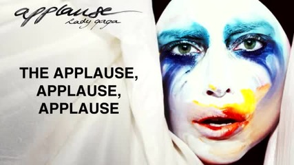 Lady Gaga Applause Lyric Video