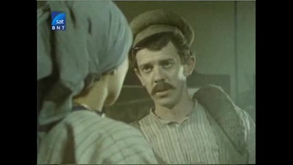 Българският филм Вечери в Антимовския хан (1989) [част 4]