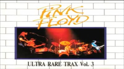 Pink Floyd - Ultra Rare Trax Vol 3 (full album)