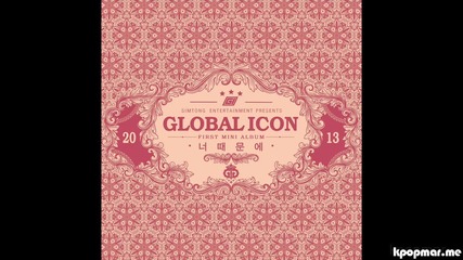 Gi ( Global Icon ) - Because of You