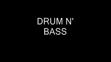 Drum N Bass