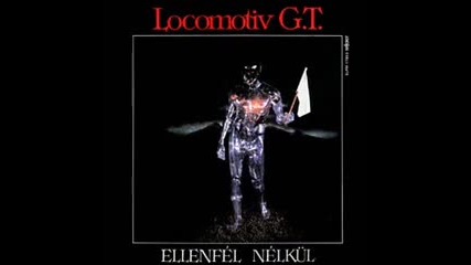 Locomotiv Gt - Ejszakai Vonatozas