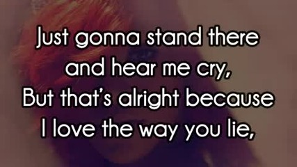 Rihanna ft. Eminem - Love The Way You Lie (part 2) + lyrics