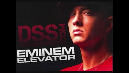 Eminem - Elevator 
