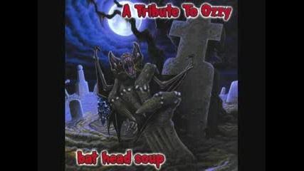 Bat Head Soup: A Tribute To Ozzy - Crazy Train 