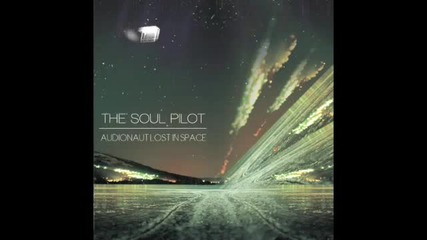 The Soul Pilot - Audionaut Lost In Space