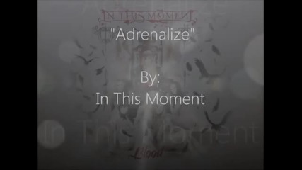 (превод) In This Moment Аdrenalize ( lyrics )2012