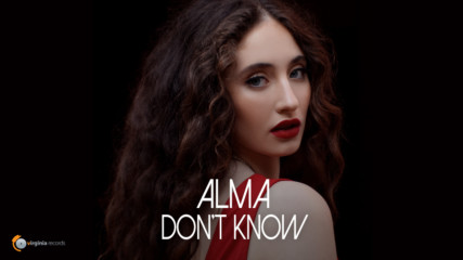 ALMA - Don't Know (Official Video)