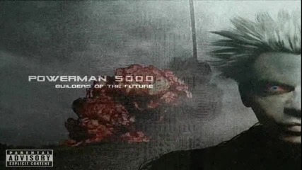 Powerman 5000 - Invade, Destroy, Repeat