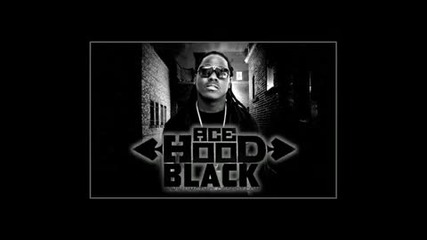 ace hood - black (new 2010) 
