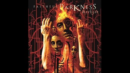 Faithful Darkness - Lies Tells the Truth