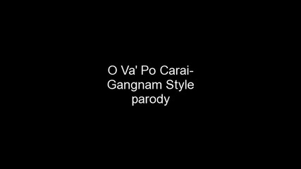 Gangnam Style parody-o Va Po Carai-portuguese Style