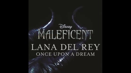 *2014* Lana Del Rey - Once upon a dream