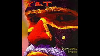 Y&t - Try To Believe