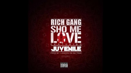 Juvenile ft. Drake - Sho Me Love