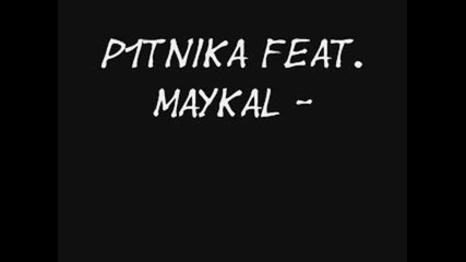 P1tnika Feat. Maykal - Pismo Do Raya