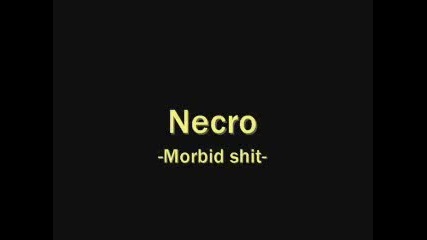 Necro - Morbid 