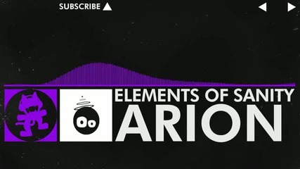 [dubstep] - Arion - Elements of Sanity [monstercat Release]