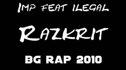 Imp feat Ilegal - Razkrit