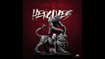 Young Thug "hercules" Produced by Metro Boomin (wshh - Official Audio)