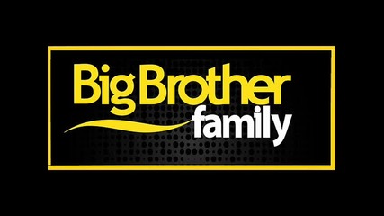 Big Brother Family 