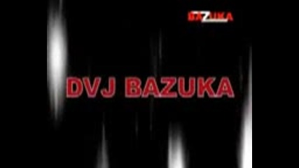 Dvj Bazuka - Discoteka