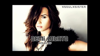 Demi Lovato - Hold Up [full] [unbroken Album 2011]