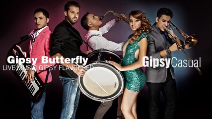 * Свежо парче 2013 * Gipsy Casual - Gipsy Butterfly