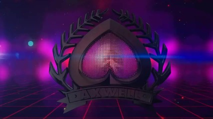 Axwell - Heart Is King - 720p (hd)
