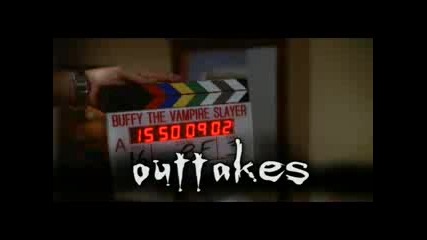 Buffy - Outtakes 6th Season