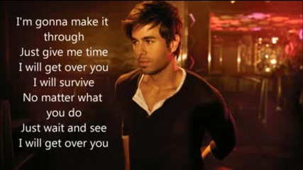 Enrique Iglesias - I Will Survive