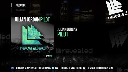 Julian Jordan - Pilot ( Original Mix )