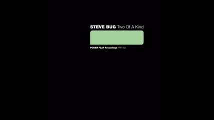 Steve Bug - Month Of Sip (original Mix)