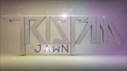 Tristam - Jawn
