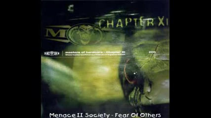 Menace Ii Society - Fear Of Others