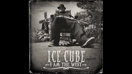 Ice Cube - Y' all Know Who I Am! ( feat. Omg, Doughboy, West Coast Connection and Maylay )