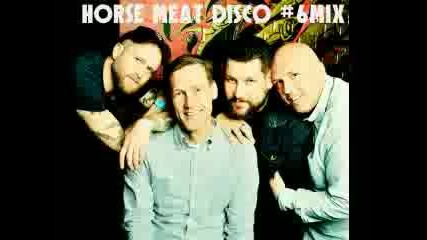 Horse Meat Disco @ Bbc 6 Mix 14-11-2014