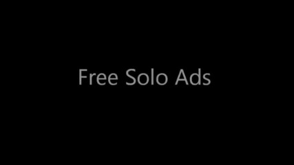 Free Solo Ads - Review 2012