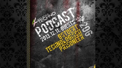 Prisoneer - Art Style׃ Techno Podcast #206 (11.12.13)