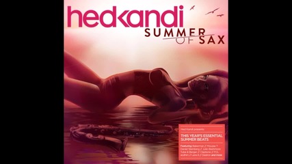 Hed Kandi Summer Of Sax 2014 Mix 2