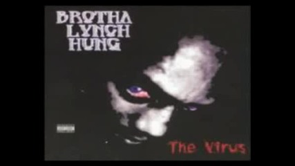 Brotha Lynch Hung - Explicit Encounter
