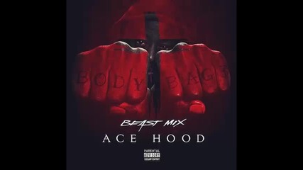 *2014* Ace Hood - Hot nigga ( Beast mix )