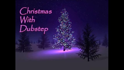 Christmas With Dubstep 2011