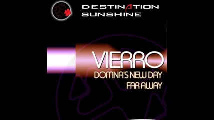 Vierro - Domnas New Day (original Mix) 