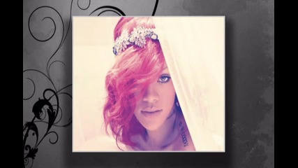 // Rihanna // Who`s That Chick // 