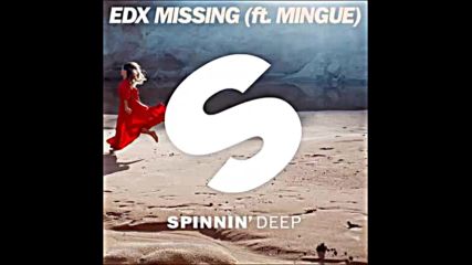 *2016* Edx ft. Mingue - Missing