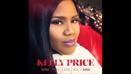 Kelly Price - Our Love ( Audio )