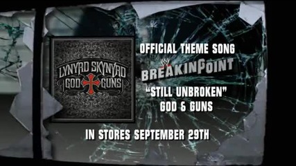 Wwe Breaking Point Theme Song: Lynyrd Skynyrd Still Unbroken