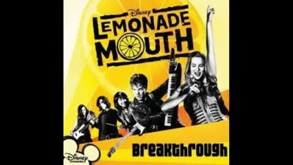 Lemonade Mouth Breakthrough Lyrics