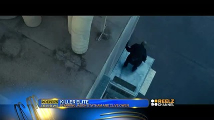 Richard Roeper's Reviews - Killer Elite Review